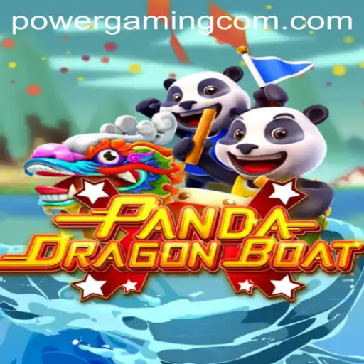 PANDADRAGONBOAT: An Epic Adventure in PowerGaming