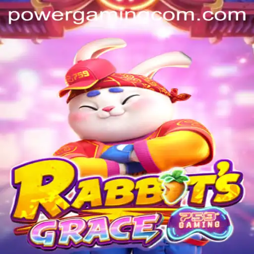 RabbitsGrace: The Pathway to PowerGaming