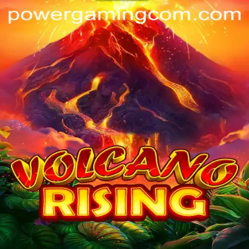 Discover the Thrilling World of VolcanoRising: A PowerGaming Experience